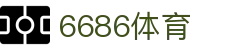 6686 - 幸运赛事尽在6686体育